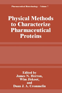 Couverture_Physical Methods to Characterize Pharmaceutical Proteins