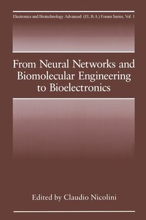 Front cover_From Neural Networks and Biomolecular Engineering to Bioelectronics