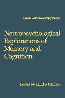 Couverture_Neuropsychological Explorations of Memory and Cognition