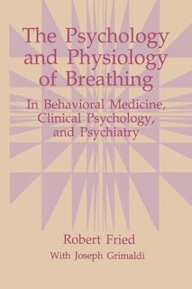 Front cover_The Psychology and Physiology of Breathing