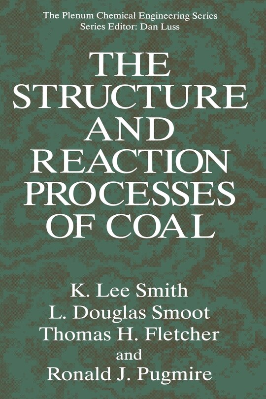 Front cover_The Structure And Reaction Processes Of Coal