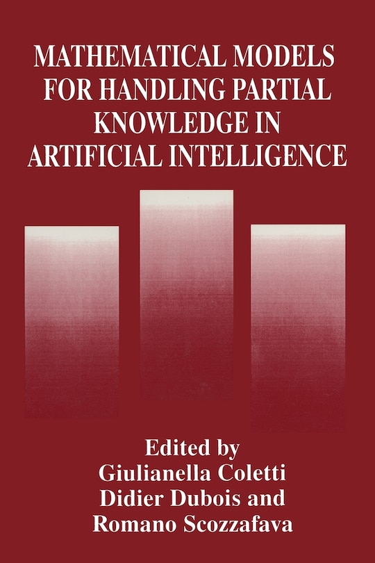 Couverture_Mathematical Models For Handling Partial Knowledge In Artificial Intelligence