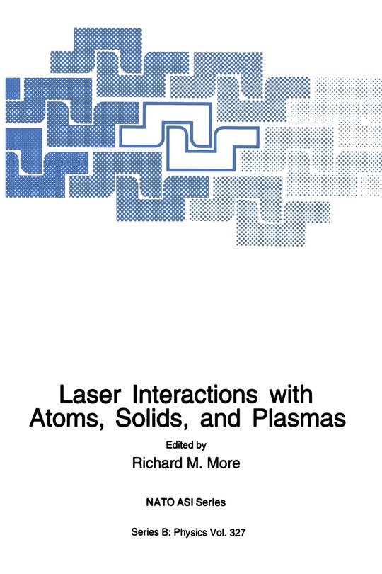 Front cover_Laser Interactions with Atoms, Solids and Plasmas