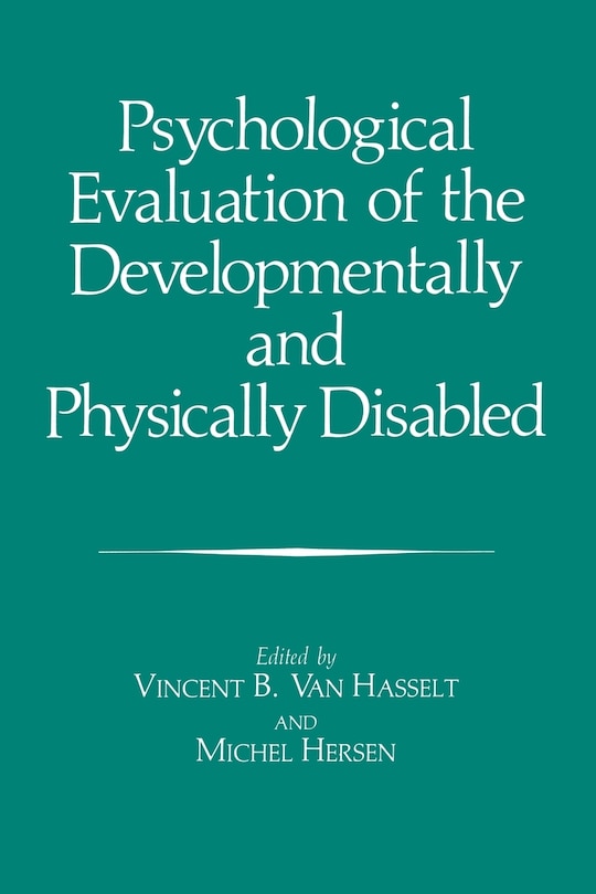 Couverture_Psychological Evaluation of the Developmentally and Physically Disabled