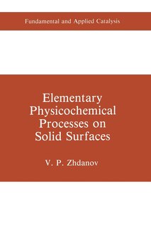 Front cover_Elementary Physicochemical Processes on Solid Surfaces