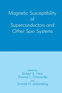 Front cover_Magnetic Susceptibility of Superconductors and Other Spin Systems