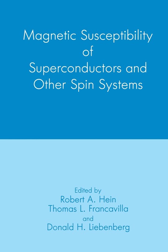 Front cover_Magnetic Susceptibility of Superconductors and Other Spin Systems