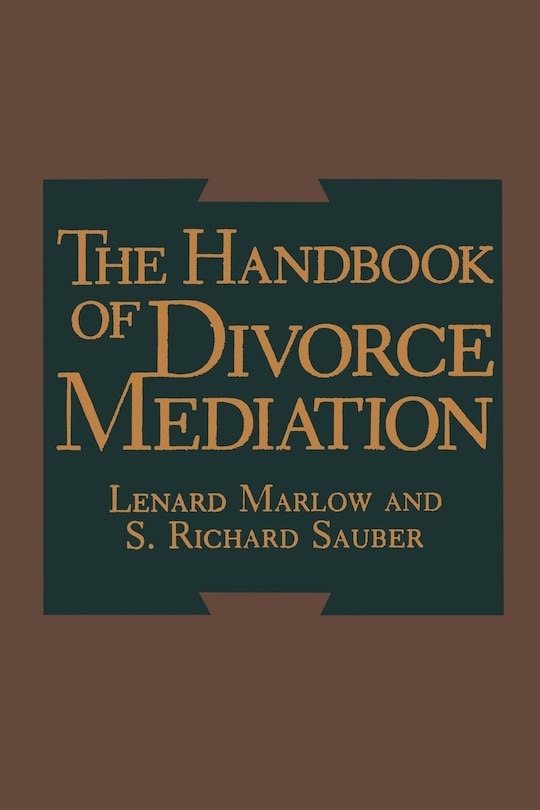 Front cover_The Handbook of Divorce Mediation