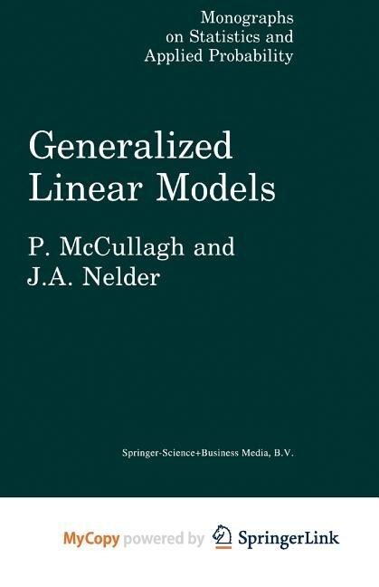 Generalized Linear Models