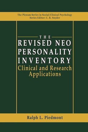 The Revised NEO Personality Inventory: Clinical and Research Applications