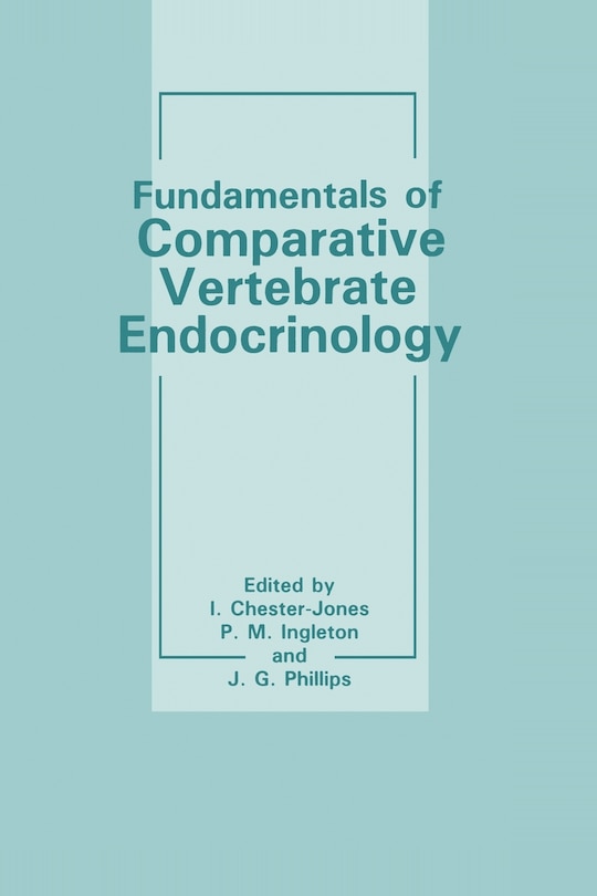 Front cover_Fundamentals of Comparative Vertebrate Endocrinology