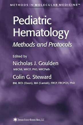 Pediatric Hematology: Methods and Protocols