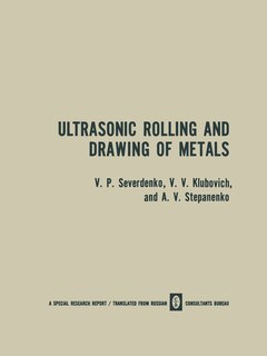 Front cover_Ultrasonic Rolling and Drawing of Metals