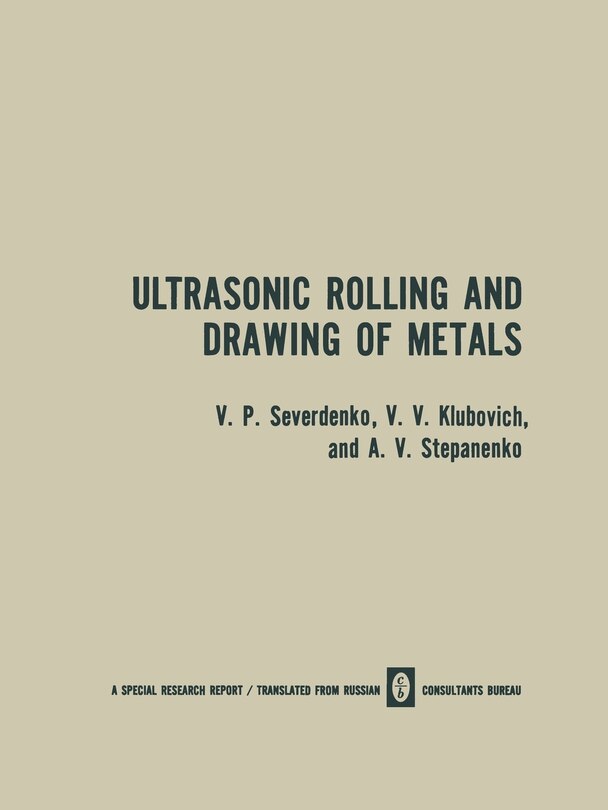 Front cover_Ultrasonic Rolling and Drawing of Metals