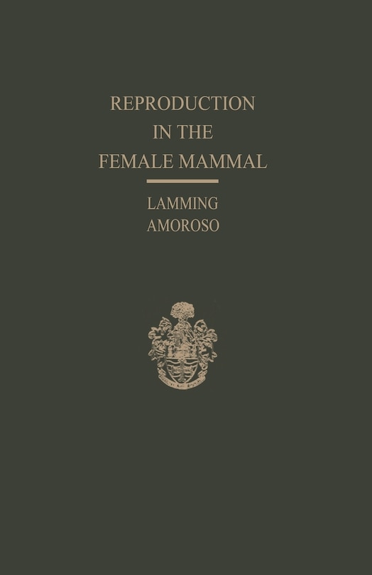 Couverture_Reproduction in the Female Mammal