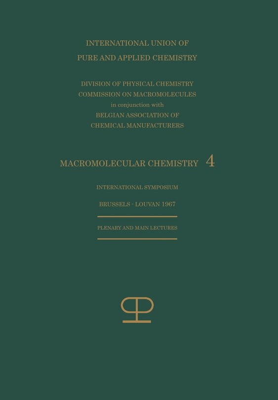Front cover_La Chimie Macromoléculaire--4 / Macromolecular Chemistry--4