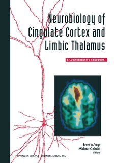 Front cover_Neurobiology of Cingulate Cortex and Limbic Thalamus