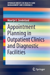 Front cover_Appointment Planning in Outpatient Clinics and Diagnostic Facilities
