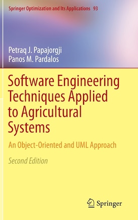 Software Engineering Techniques Applied to Agricultural Systems: An Object-Oriented and UML Approach