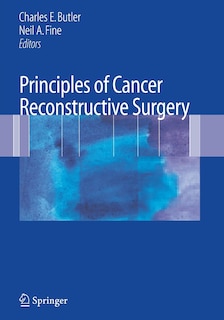 Front cover_Principles Of Cancer Reconstructive Surgery