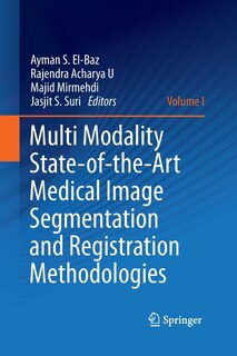 Couverture_Multi Modality State-of-the-art Medical Image Segmentation And Registration Methodologies