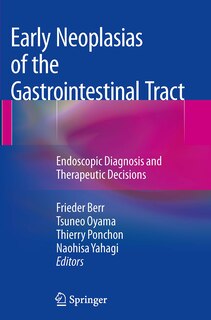 Front cover_Early Neoplasias Of The Gastrointestinal Tract
