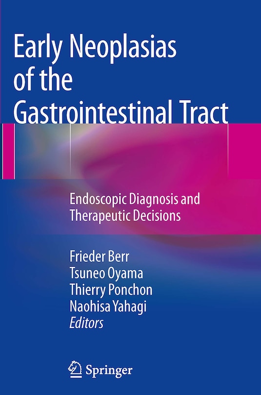 Front cover_Early Neoplasias Of The Gastrointestinal Tract