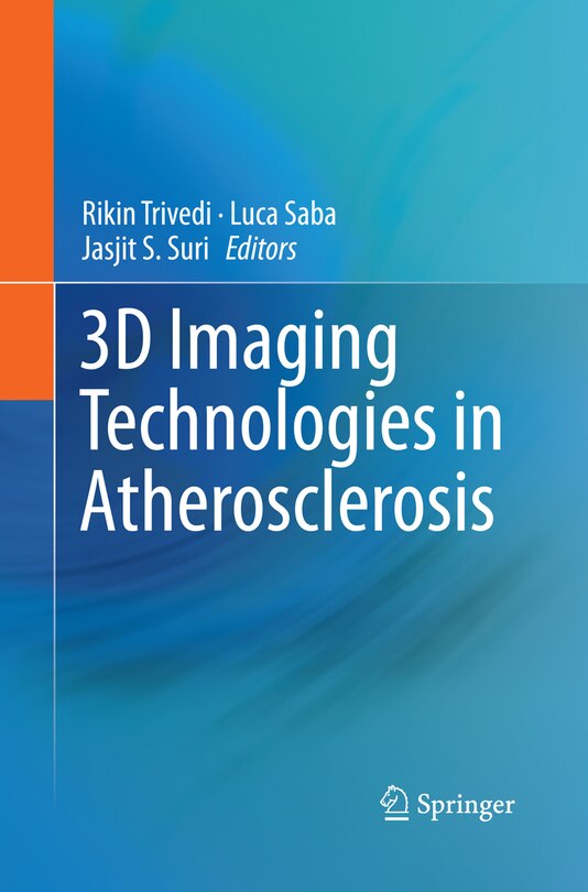Front cover_3d Imaging Technologies In Atherosclerosis