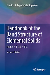 Front cover_Handbook Of The Band Structure Of Elemental Solids