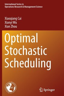 Front cover_Optimal Stochastic Scheduling