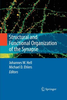 Front cover_Structural And Functional Organization Of The Synapse