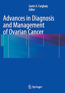 Front cover_Advances In Diagnosis And Management Of Ovarian Cancer