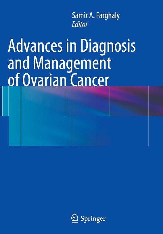 Front cover_Advances In Diagnosis And Management Of Ovarian Cancer
