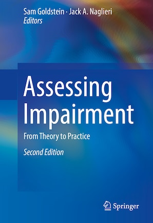 Assessing Impairment: From Theory To Practice