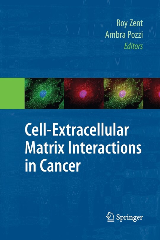 Front cover_Cell-Extracellular Matrix Interactions in Cancer