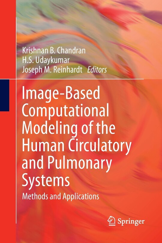 Couverture_Image-Based Computational Modeling of the Human Circulatory and Pulmonary Systems