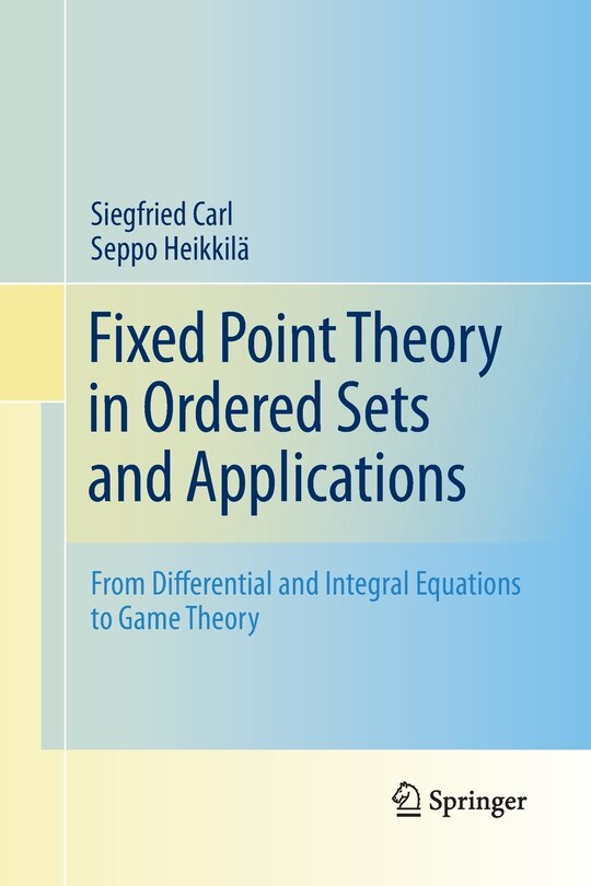 Front cover_Fixed Point Theory in Ordered Sets and Applications