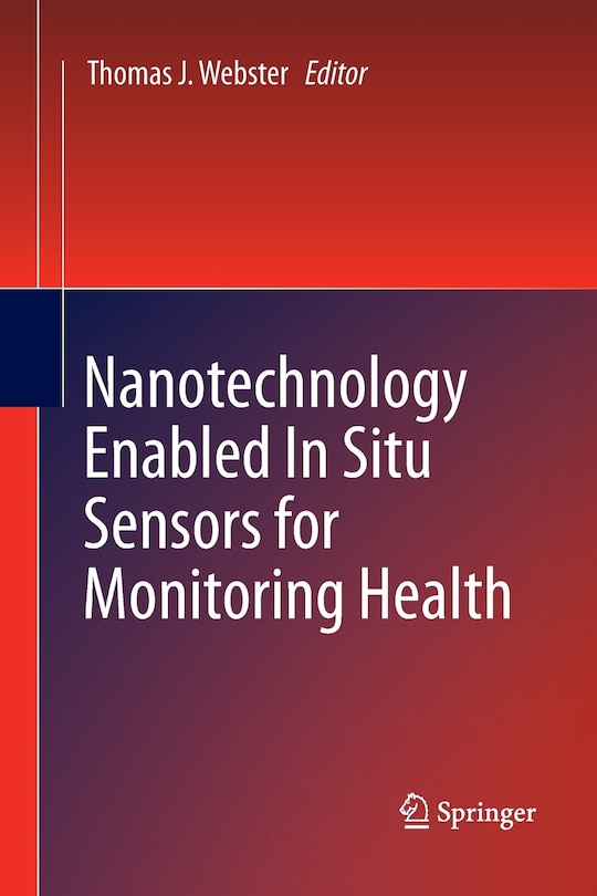 Front cover_Nanotechnology Enabled In situ Sensors for Monitoring Health