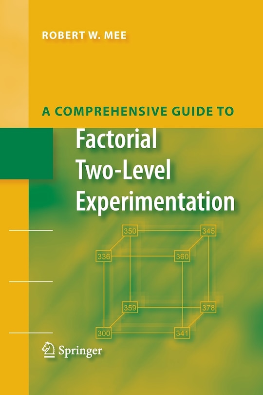 Couverture_A Comprehensive Guide to Factorial Two-Level Experimentation