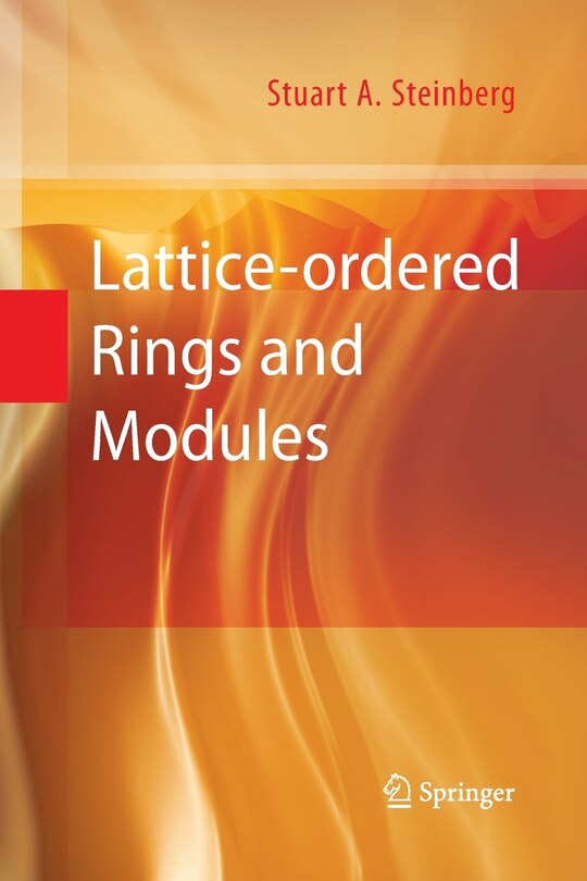 Front cover_Lattice-ordered Rings and Modules