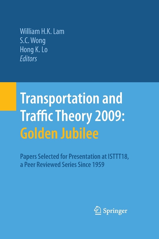 Front cover_Transportation and Traffic Theory 2009: Golden Jubilee