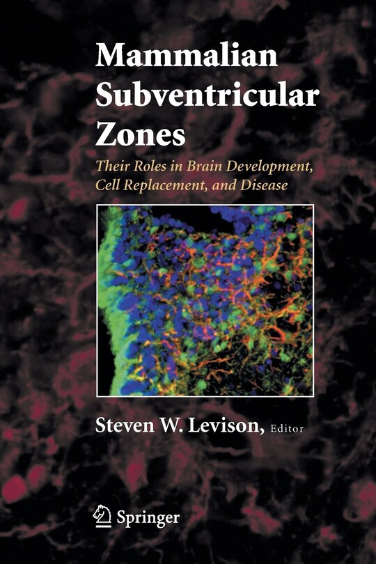 Front cover_Mammalian Subventricular Zones