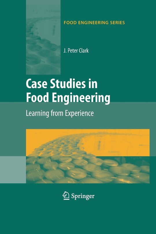 Couverture_Case Studies in Food Engineering