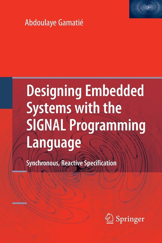 Couverture_Designing Embedded Systems with the SIGNAL Programming Language