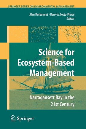 Science of Ecosystem-based Management: Narragansett Bay in the 21st Century