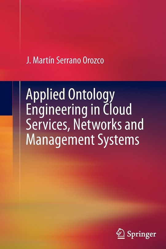 Couverture_Applied Ontology Engineering in Cloud Services, Networks and Management Systems