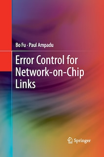 Front cover_Error Control for Network-on-Chip Links