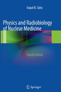 Couverture_Physics and Radiobiology of Nuclear Medicine