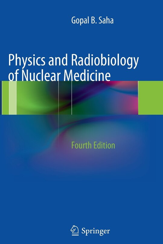 Couverture_Physics and Radiobiology of Nuclear Medicine