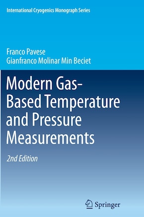 Modern Gas-Based Temperature and Pressure Measurements